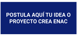 Inscribe aqui tu proyecto CREA ENAC